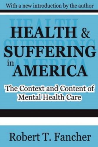Health and Suffering in America