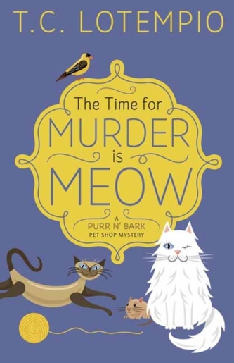 The Time for Murder is Meow