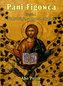 Pani Figowca Część 1