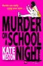 Murder on a School Night