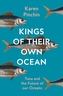 Kings of Their Own Ocean