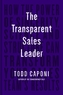 The Transparent Sales Leader