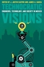 Technocratic Visions