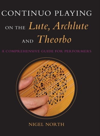 Continuo Playing on the Lute, Archlute and Theorbo