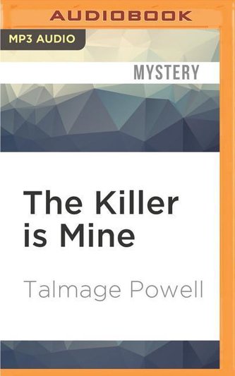 KILLER IS MINE               M