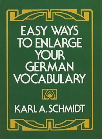 Easy Ways to Enlarge Your German Vocabulary