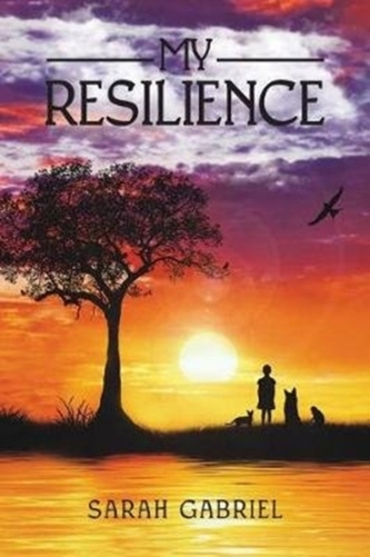 MY RESILIENCE