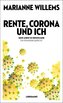 Rente, Corona und ich