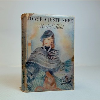 To vše a ještě nebe