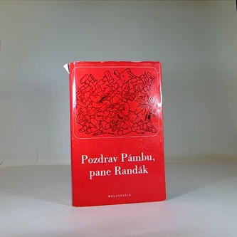 Pozdrav Pámbu, pane Randák
