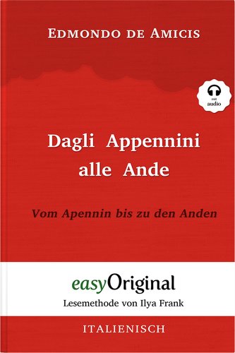 Dagli Appennini alle Ande / Vom Apennin bis zu den Anden (Buch + Audio-CD) - Lesemethode von Ilya Frank - Zweisprachige Ausgabe