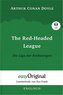 The Red-headed League / Die Liga der Rothaarigen (Buch + Audio-CD) (Sherlock Holmes Kollektion) - Lesemethode von Ilya Frank - Z