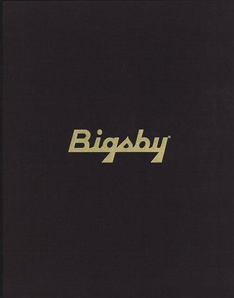 The Story of Paul Bigsby: Father of the Modern Electric Solidbody Guitar [With CD (Audio)]