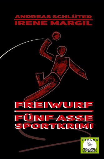 Freiwurf - Sportkrimi