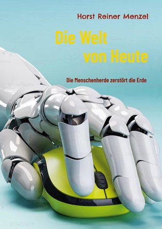 Die Welt von Heute