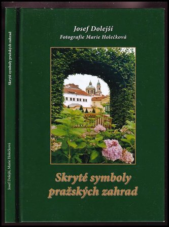 Skryté symboly pražských zahrad