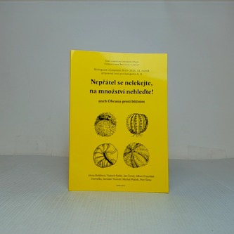 Nepřátel se nelekejte, na množství nehleďte