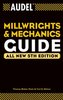 Audel Millwrights and Mechanics Guide