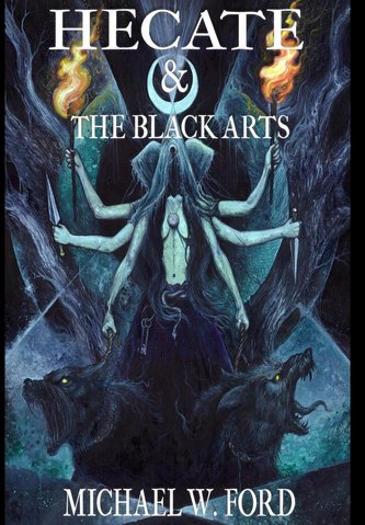Hecate & The Black Arts