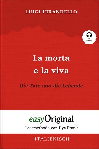 La morta e la viva / Die Tote und die Lebende (Buch + Audio-CD) - Lesemethode von Ilya Frank - Zweisprachige Ausgabe Italienisch