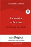La morta e la viva / Die Tote und die Lebende (Buch + Audio-CD) - Lesemethode von Ilya Frank - Zweisprachige Ausgabe Italienisch