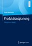 Produktionsplanung