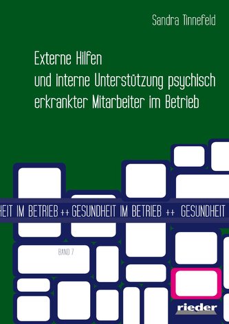 Externe Hilfen und interne Unterstützung psychisch erkrankter Mitarbeiter im Betrieb