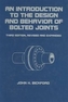 An Introduction to the Design and Behavior of Bolted Joints, Revised and Expanded