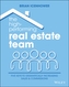 The High-Performing Real Estate Team