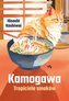 Kamogawa. Tropiciele smaków.