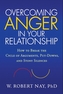 Overcoming Anger in Your Relationship