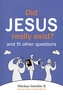 Did Jesus Really Exist?