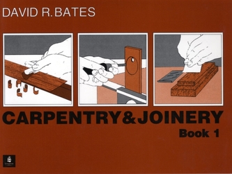 Carpentry and Joinery Book 1