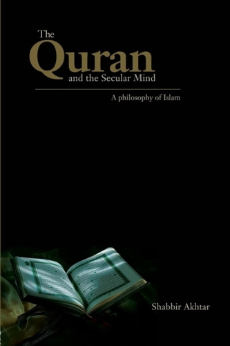 The Quran and the Secular Mind