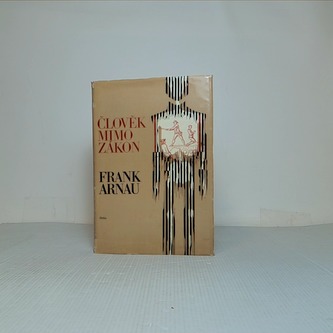 Člověk mimo zákon