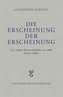 Die Erscheinung der Erscheinung