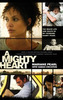 A Mighty Heart - The Daniel Pearl Story