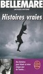 Histoires Vraies T03
