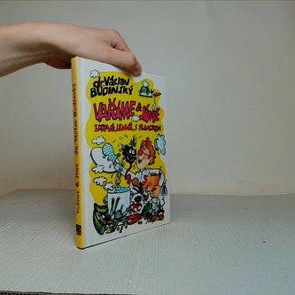 Vaříme a jíme zdravě, levně,s humorem