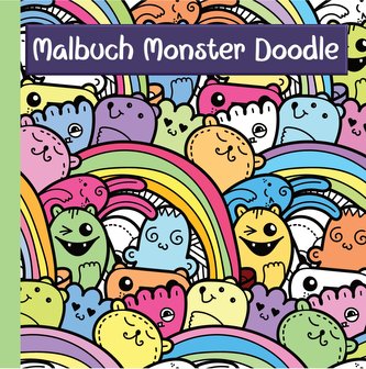 Monster Malbuch mit lustigen Doodle Motiven für Kinder ab 7 Jahren und Jugendliche - ideale Beschäftigung zur Konzentration und