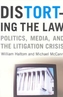 Distorting the Law