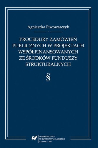 Procedury zamówień publicznych w projektach... Procedury zamówień publicznych w projektach...