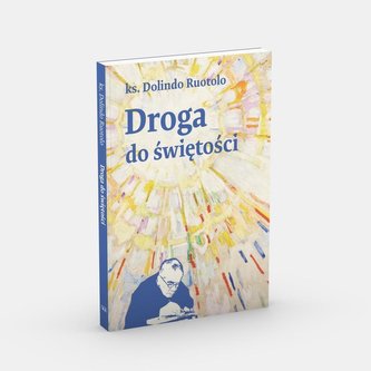 Droga do świętości Droga do świętości
