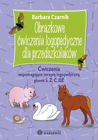 Obrazkowe ćwiczenia logopedyczne dla przedszkolaków Ćwiczenia wspomagające terapię logopedyczną gło