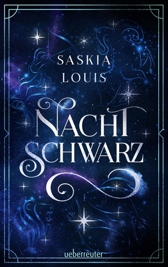Nachtschwarz (Nachtschwarz-Sternenhell, Bd. 1) Aufregende Urban-Fantasy-Dilogie über die Magie der Sterne und eine große Liebe -