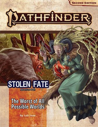 Pathfinder Adventure Path: The Worst of All Possible Worlds (Stolen Fate 3 of 3) (P2)