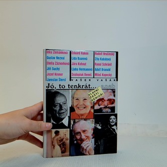 Jó, to tenkrát ... aneb slavní čeští senioři