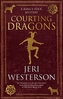 Courting Dragons
