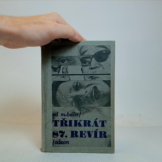 Třikrát 87. revír