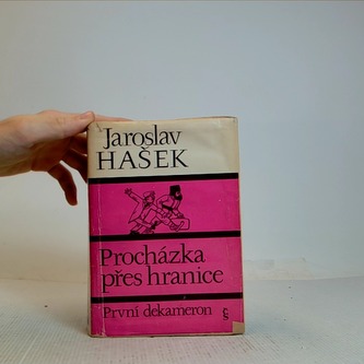 Procházka přes hranice, První dekameron